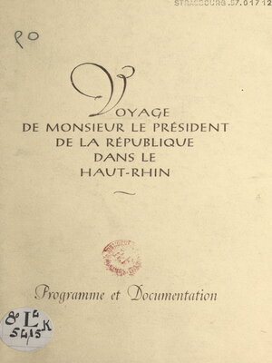 cover image of Voyage de Monsieur le Président de la République dans le Haut-Rhin